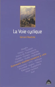 La voie cyclique