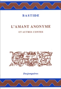 L'Amant Anonyme Et Autres Contes