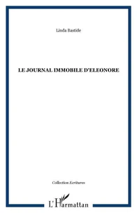 Le journal immobile d'Eléonore
