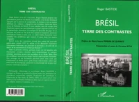 BRESIL. Terre des contrastes