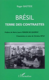 Bresil. Terre Des Contrastes