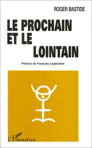 Le Prochain Et Le Lointain