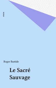 Le Sacre Sauvage
