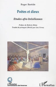 Poetes Et Dieux. Etudes Afro-Bresiliennes