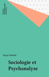 Sociologie et psychanalyse