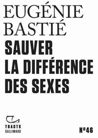 Sauver la différence des sexes