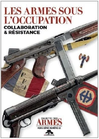Les armes sous l'occupation