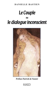 Le Couple ou le dialogue inconscient