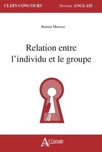 Relation entre l'individu et le groupe
