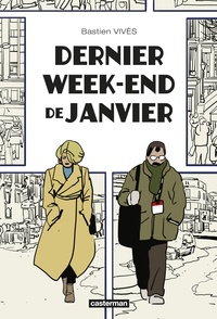 Bastien Vivès - Dernier week-end de janvier.