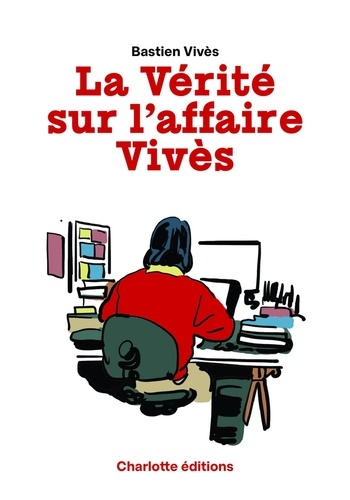 La  Vérité sur l'Affaire Vivès