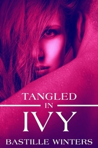  Bastille Winters - Tangled in Ivy - Penny Smut.