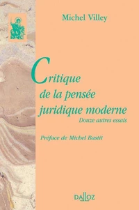 Critique de la pensée juridique moderne