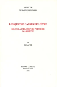 Les quatre causes de l'être selon la philosophie première d'Aristote