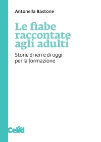 Le fiabe raccontate agli adulti