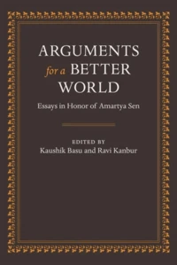 Arguments for a Better World: Essays in Honor of Amartya Sen: v.
