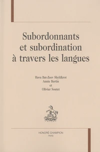 Subordonnants et subordination à travers les langues