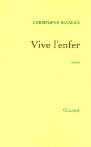 Vive l'enfer