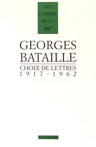 Choix de lettres (1917-1962)