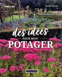 Des idées pour mon potager