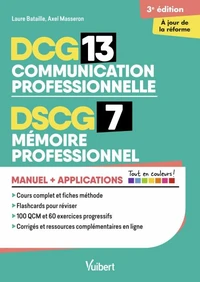 Communication professionnelle DCG 13 - Mémoire professionnel DSCG 7