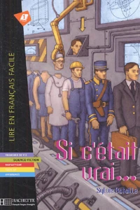 Si c'était vrai...
