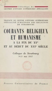 Courants religieux et humanisme à la fin du XVe et au début du XVIe siècle