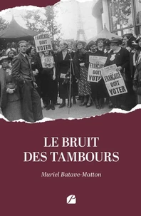 Le bruit des tambours