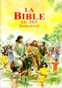 La Bible En 365 Histoires