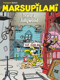 Marsupilami - Tome 12 - Trafic à Jollywood