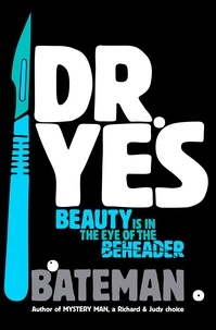  Bateman - Dr. Yes.
