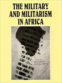 The military and militarism in Africa
