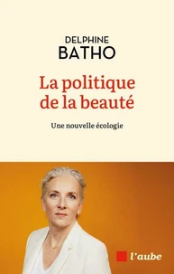 La politique de la beauté