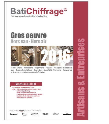  BatiChiffrage et  Batiactu Groupe - L'annuel des prix BTP - Artisans et entreprises - gros oeuvre hors eau - hors air.