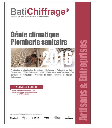  BatiChiffrage et  Batiactu Groupe - L'annuel des prix BTP - Artisans et entreprises - génie climatique plomberie sanitaire.