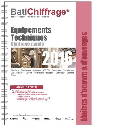  BatiChiffrage et  Batiactu Groupe - Maîtres d'oeuvre et d'ouvrages - Equipements techniques.