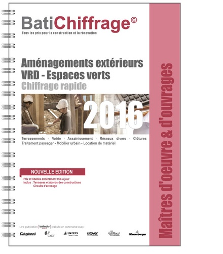  BatiChiffrage et  Batiactu Groupe - Maîtres d'oeuvre et d'ouvrages - Aménagement extérieurs.