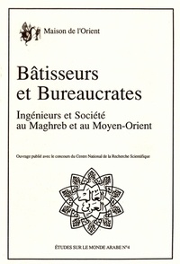 Elisabeth Longuenesse - Bâtisseurs et bureaucrates - Ingénieurs et société au Maghreb et au Moyen-Orient, table ronde CNRS tenue à Lyon du 16 au 18 mars 1989.