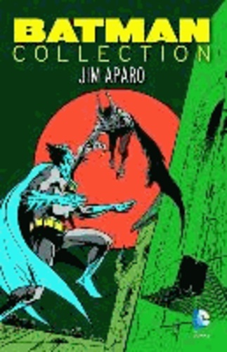 Batman Collection: Jim Aparo - The brave and the bold.