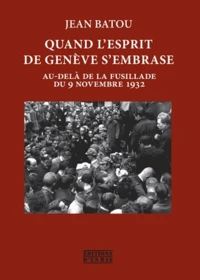 Quand l'esprit de Genève s'embrase