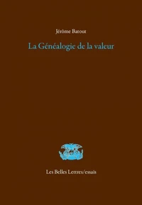 La généalogie de la valeur