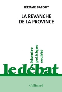 Ebook magazines téléchargement gratuit La Revanche de la province