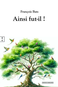 Ainsi fût-il !
