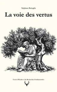 La voie des vertus