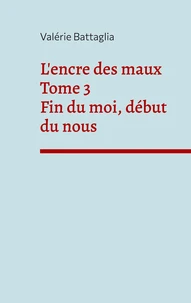 L'encre des maux