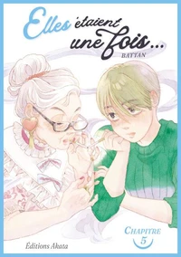 Elles étaient une fois... - Chapitre 5