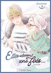 Elles étaient une fois... - Chapitre 9