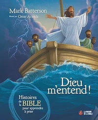 Dieu m’entend !
