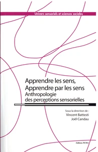 Apprendre les sens, apprendre par les sens