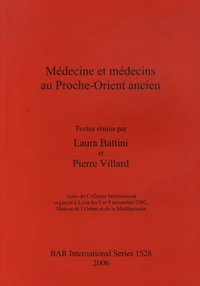 Médecine et médecins au Proche-Orient ancien